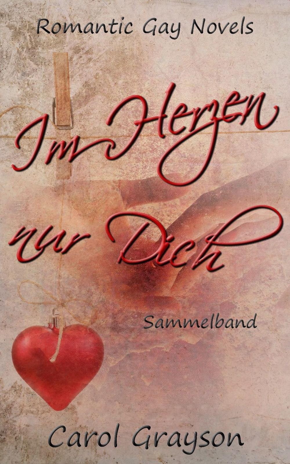 Big bigCover of Im Herzen nur Dich (Sammelband)