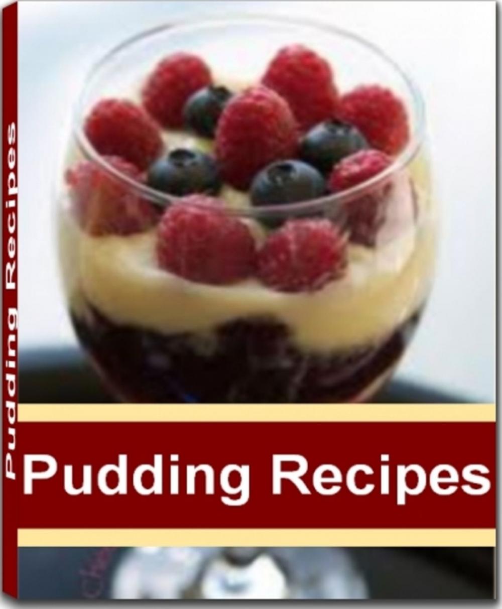 Big bigCover of Pudding Recipes