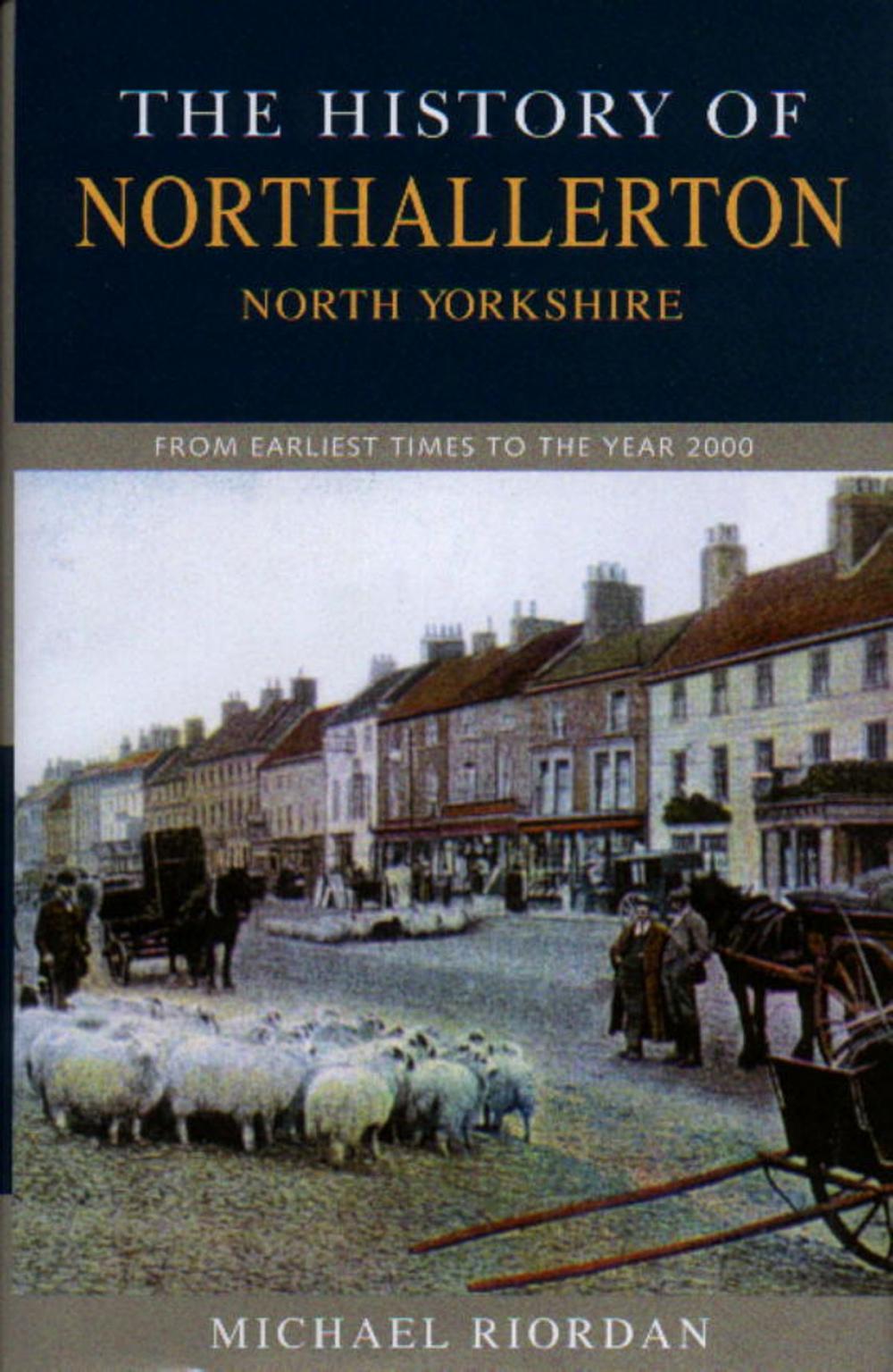 Big bigCover of The History of Northallerton