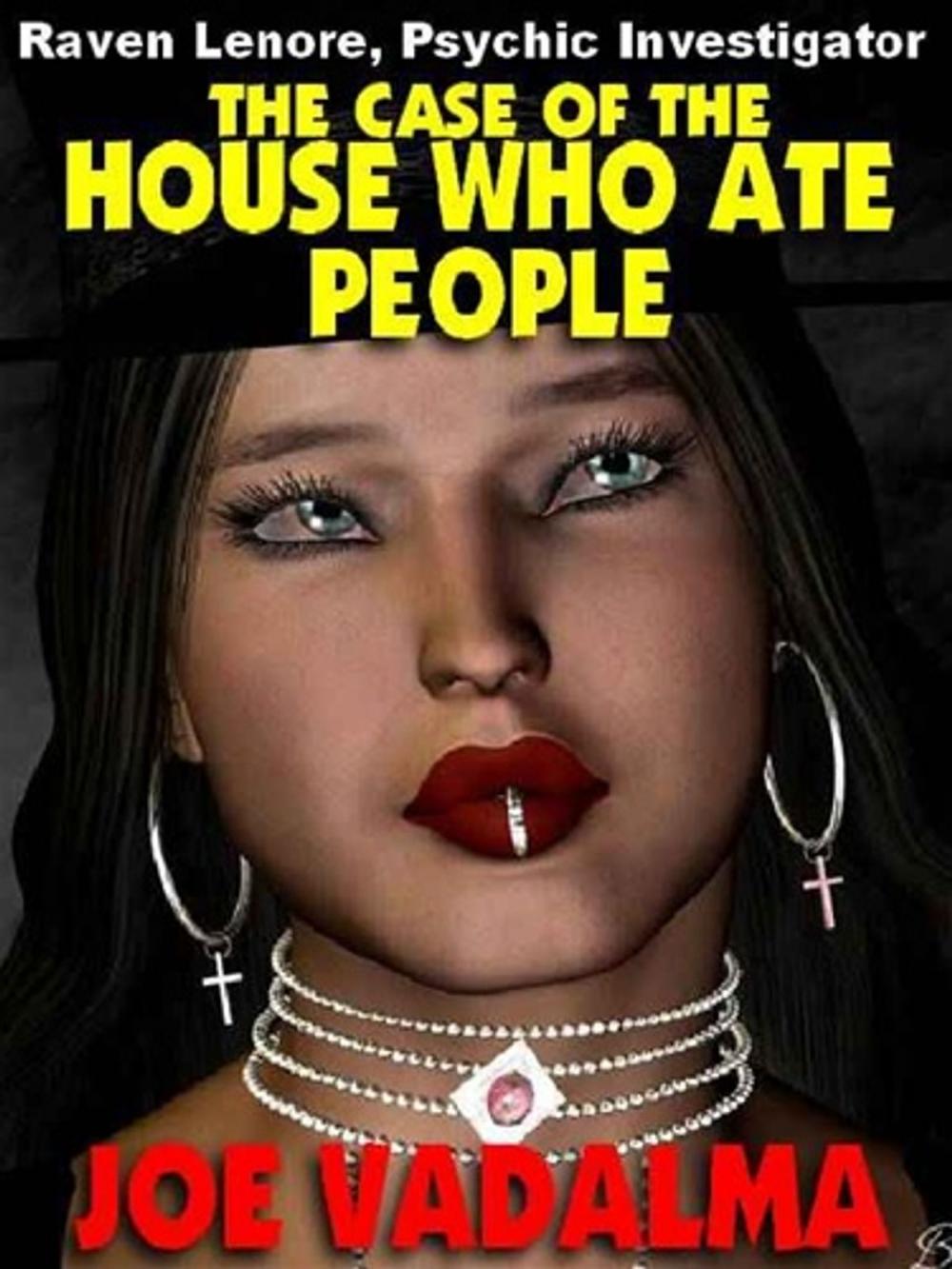 Big bigCover of The Case of the House who Ate People