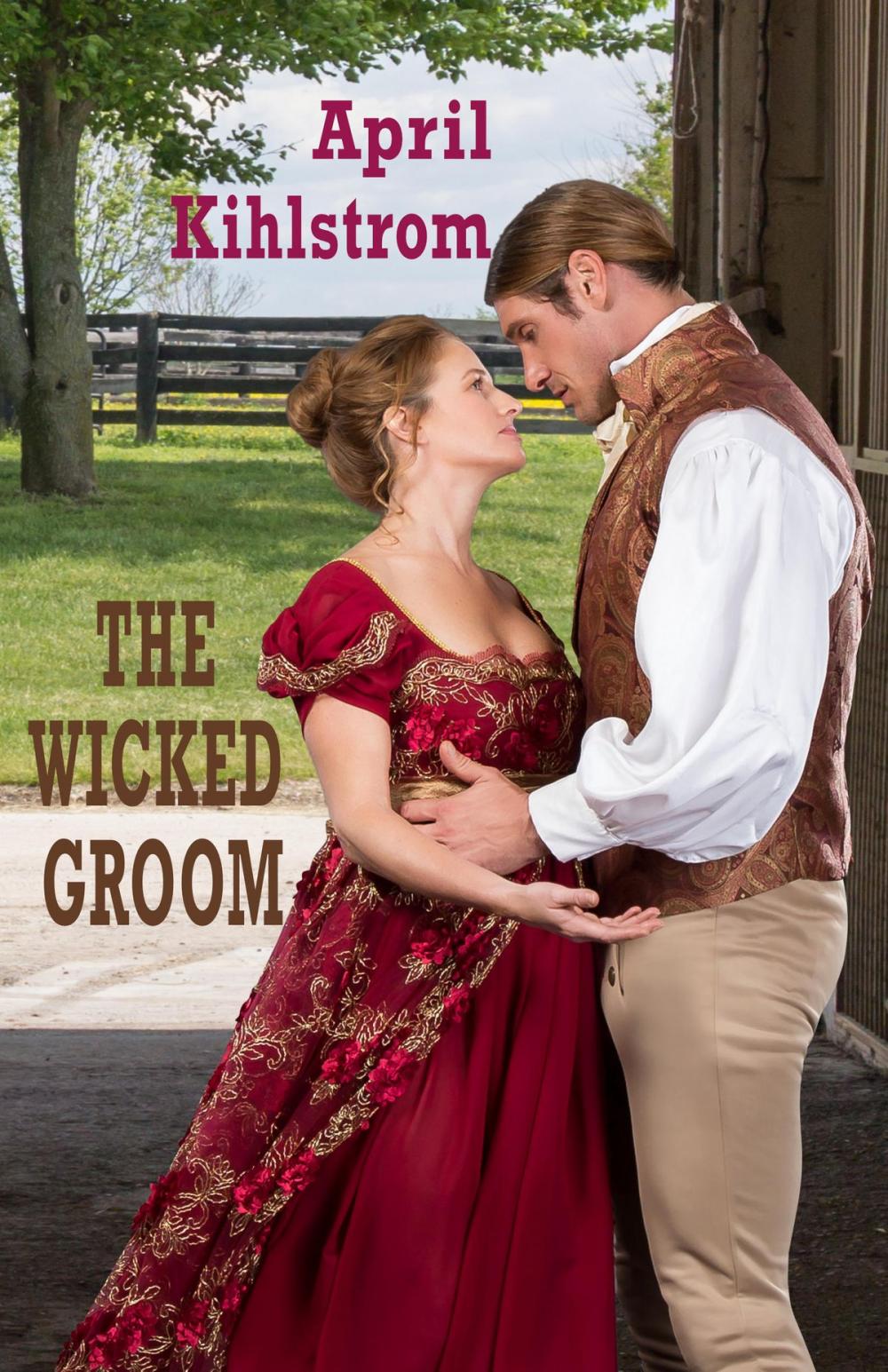 Big bigCover of The Wicked Groom