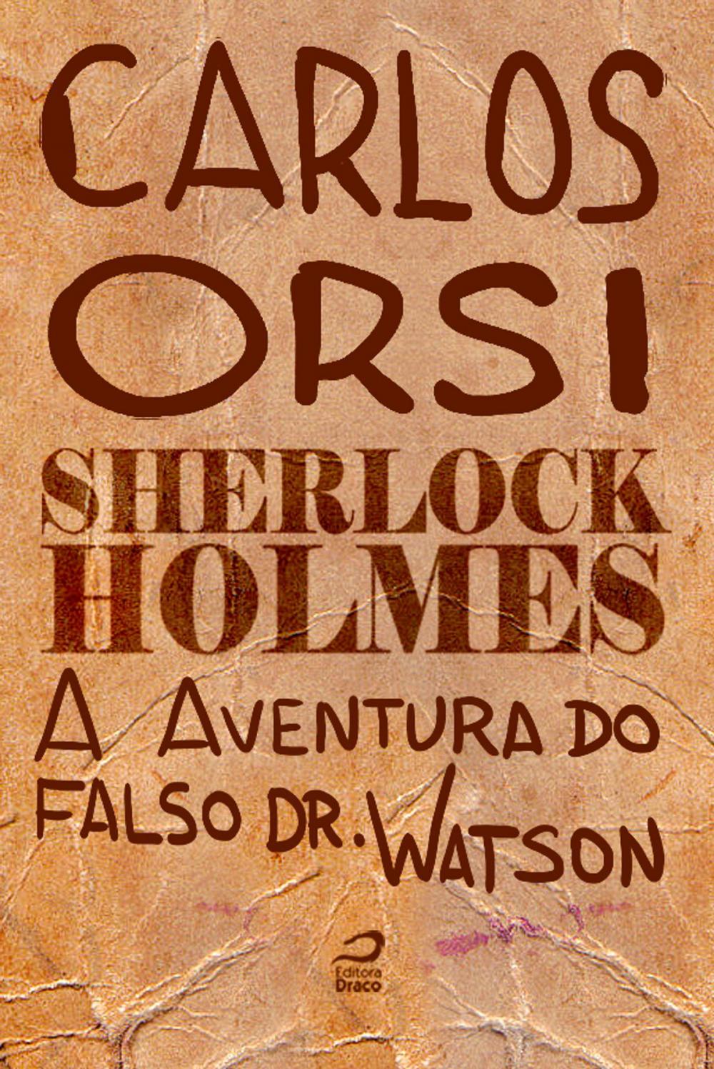 Big bigCover of Sherlock Holmes - A aventura do falso Dr. Watson