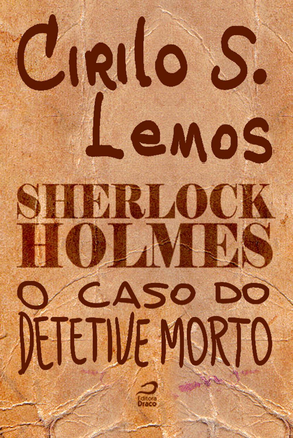 Big bigCover of Sherlock Holmes - O caso do detetive morto