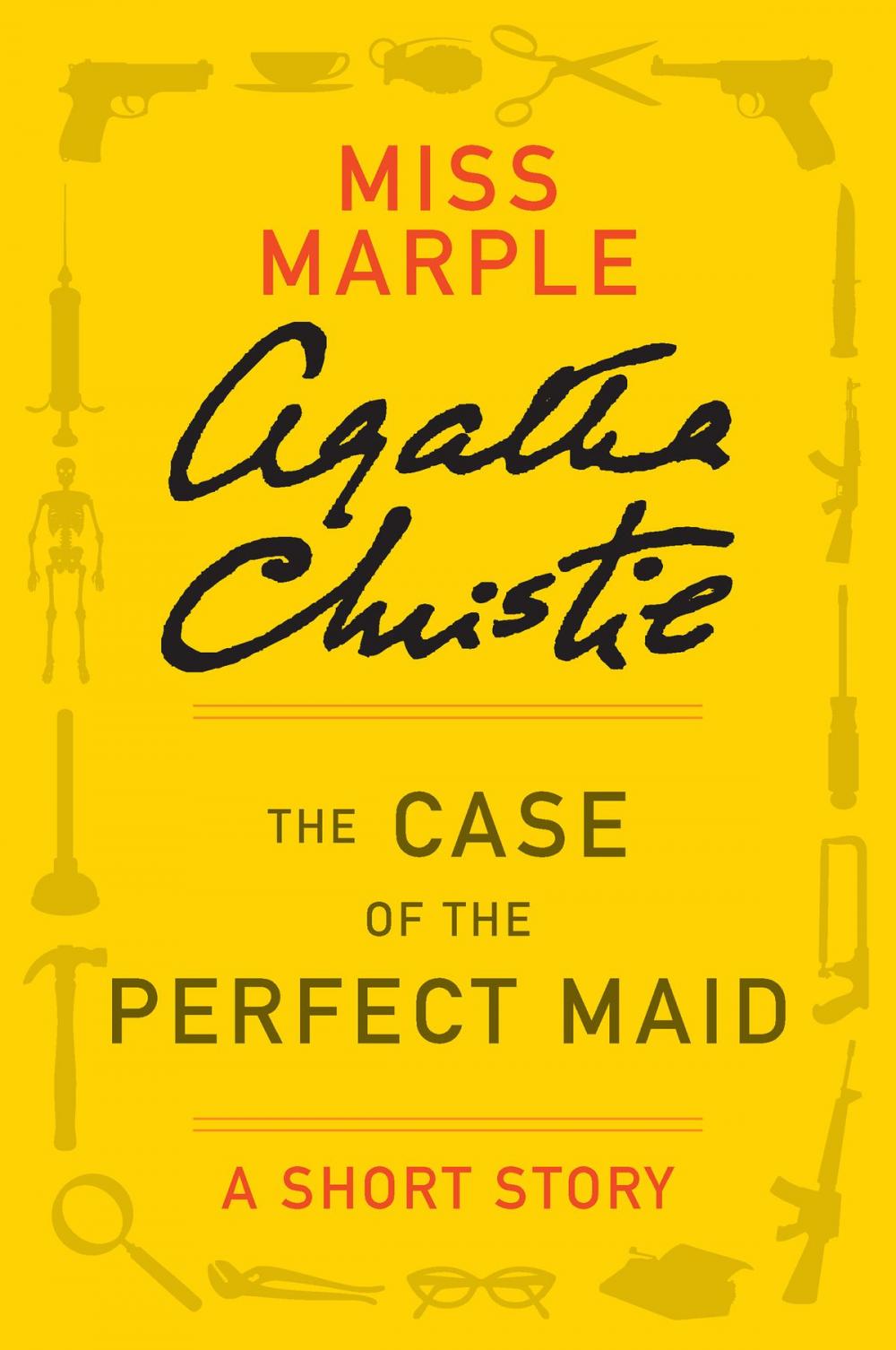 Big bigCover of The Case of the Perfect Maid