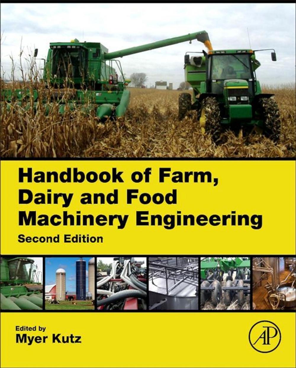 Big bigCover of Handbook of Farm, Dairy and Food Machinery Engineering