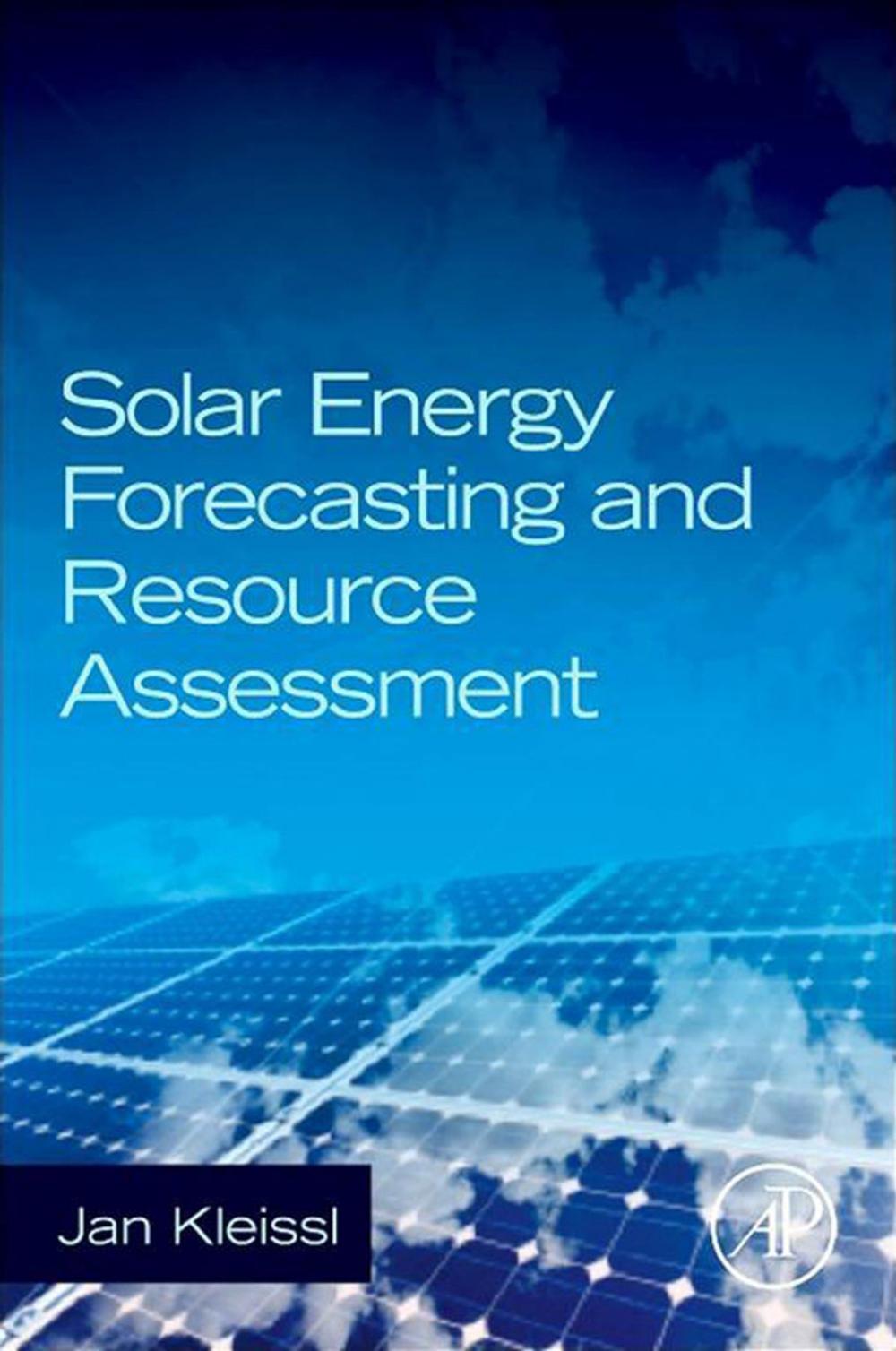 Big bigCover of Solar Energy Forecasting and Resource Assessment