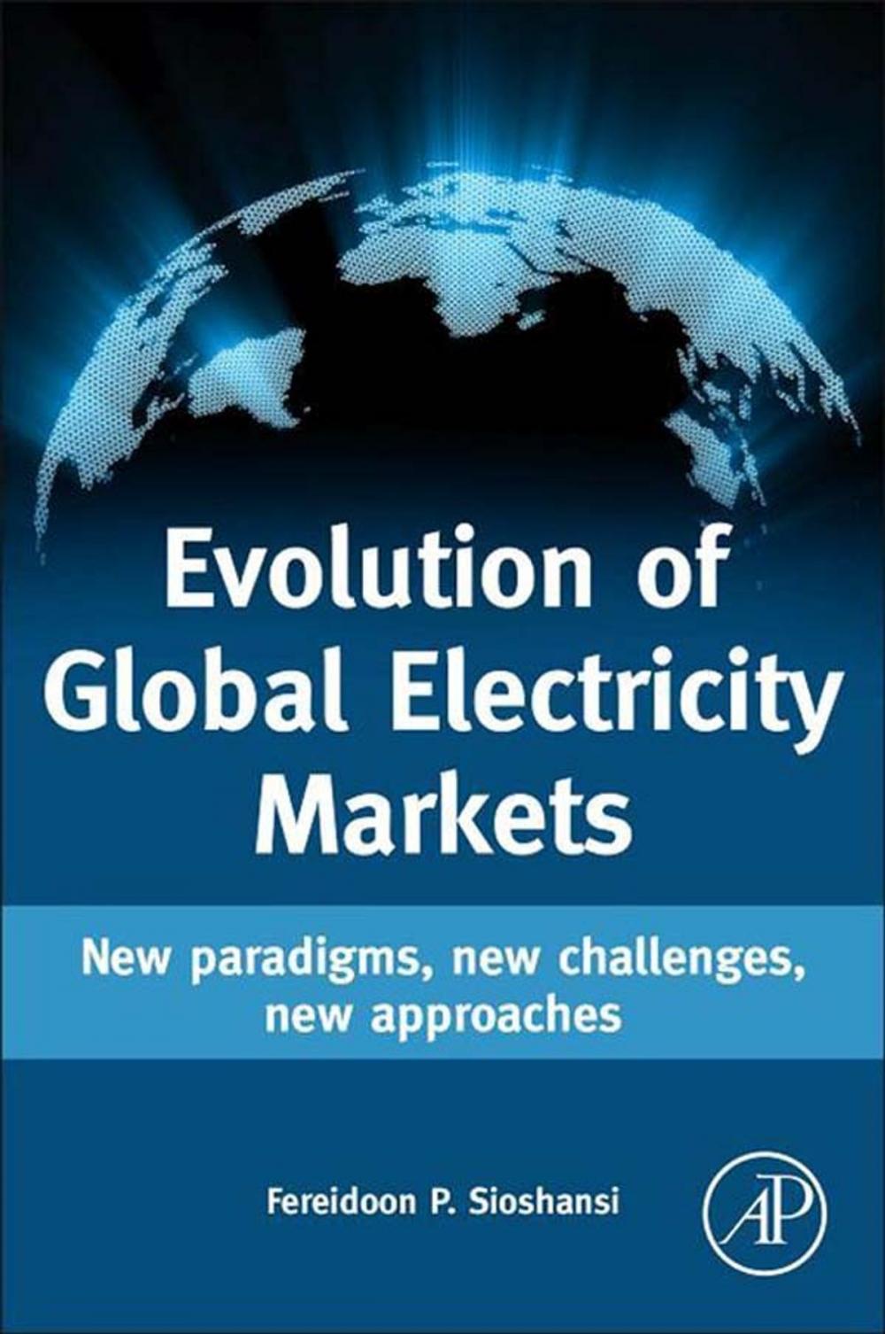 Big bigCover of Evolution of Global Electricity Markets