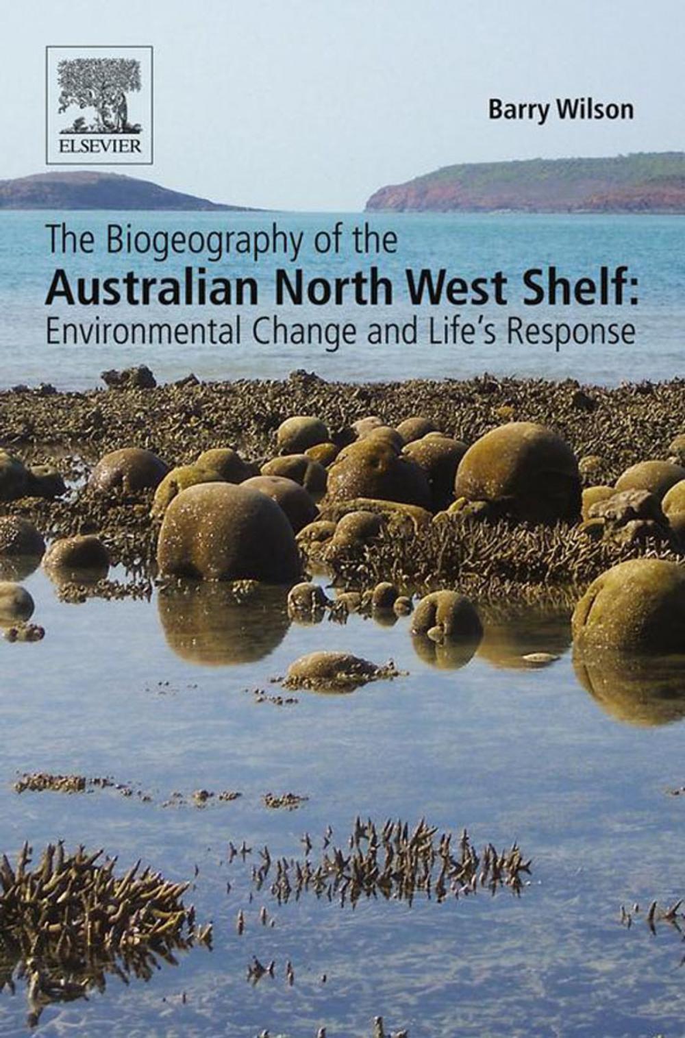 Big bigCover of The Biogeography of the Australian North West Shelf