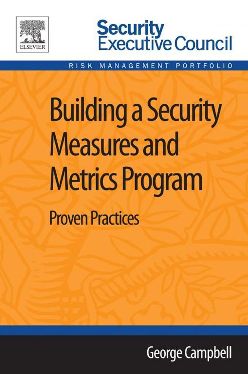 Big bigCover of Building a Security Measures and Metrics Program