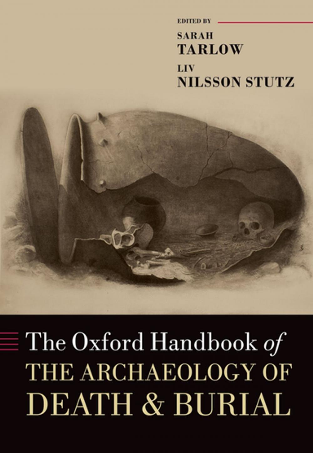 Big bigCover of The Oxford Handbook of the Archaeology of Death and Burial