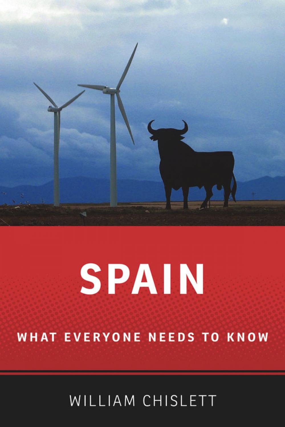 Big bigCover of Spain: What Everyone Needs to Know