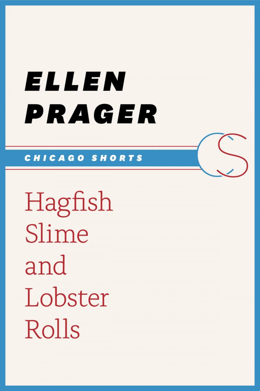 Big bigCover of Hagfish Slime and Lobster Rolls