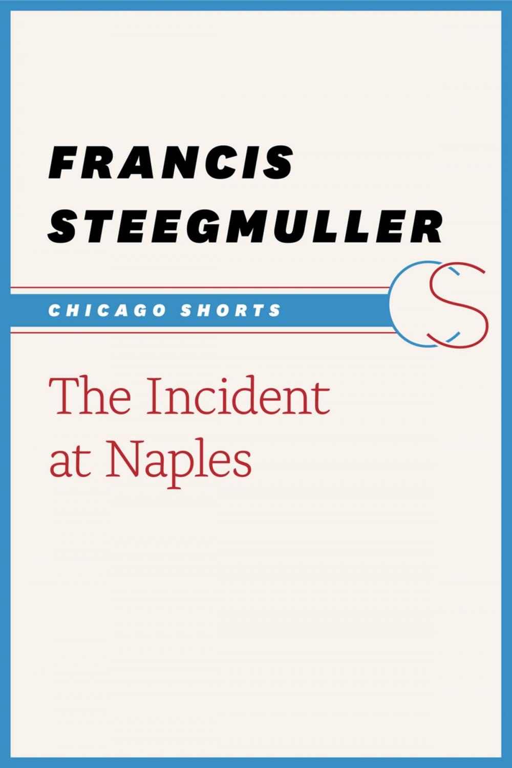 Big bigCover of The Incident at Naples