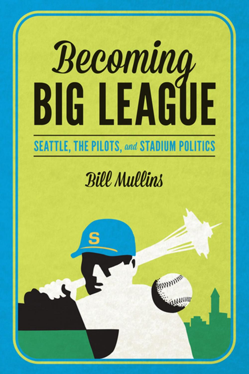 Big bigCover of Becoming Big League