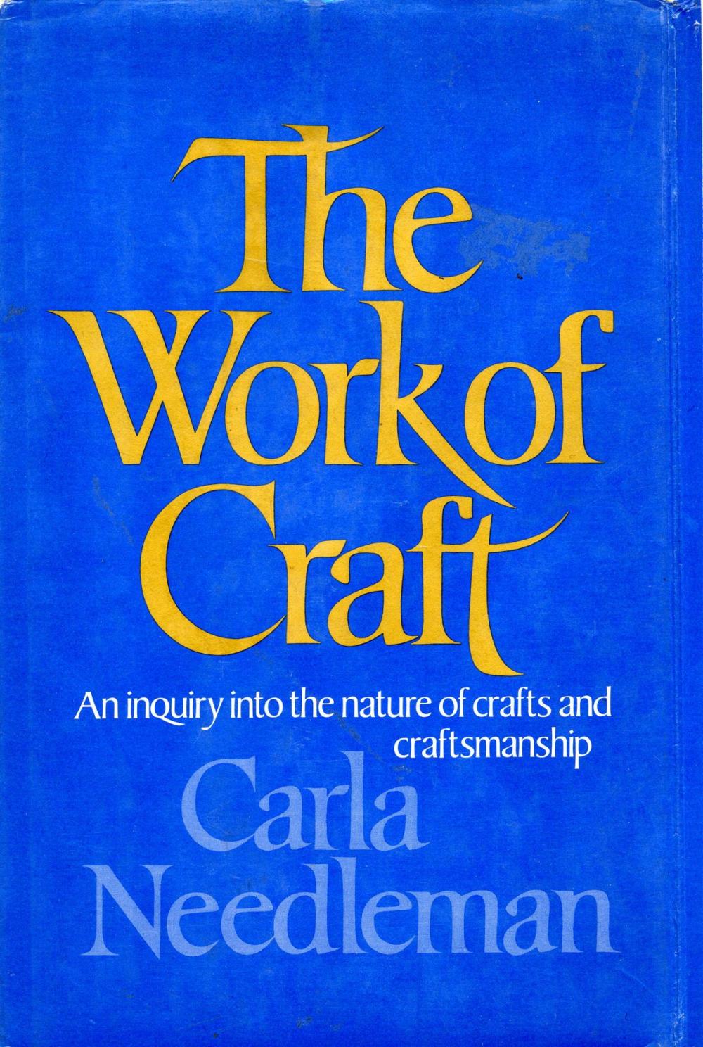 Big bigCover of The Work Of Craft