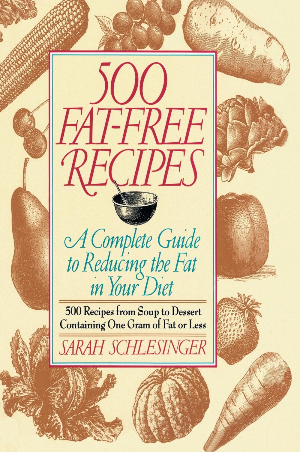 Big bigCover of 500 Fat Free Recipes