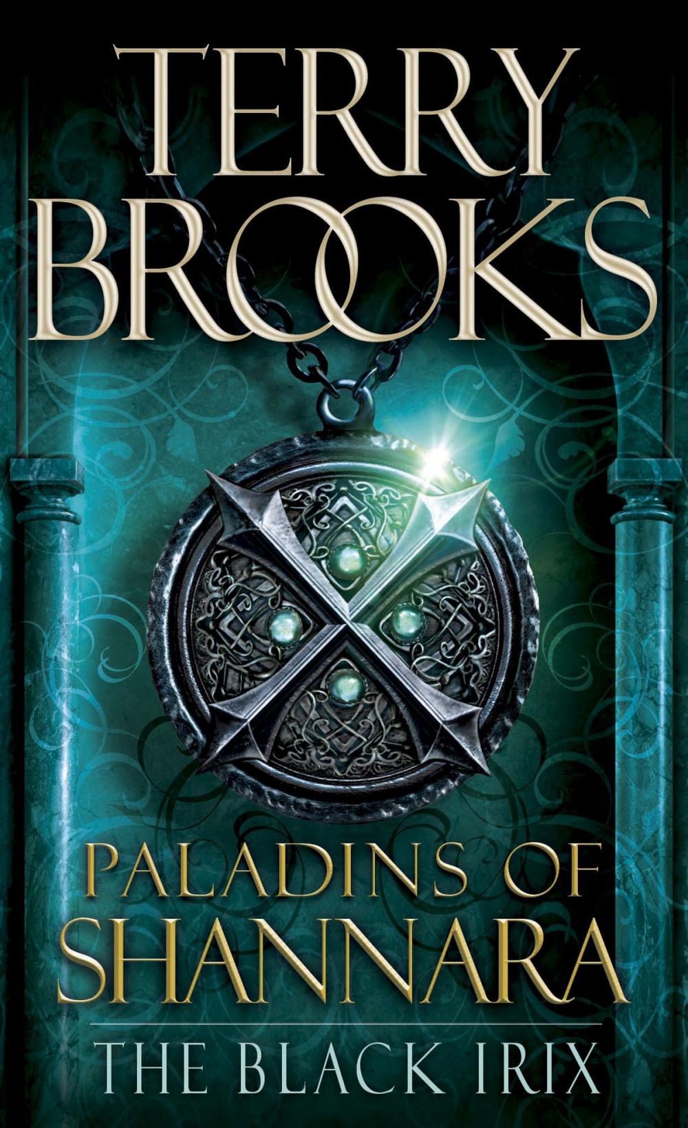 Big bigCover of Paladins of Shannara: The Black Irix (Short Story)