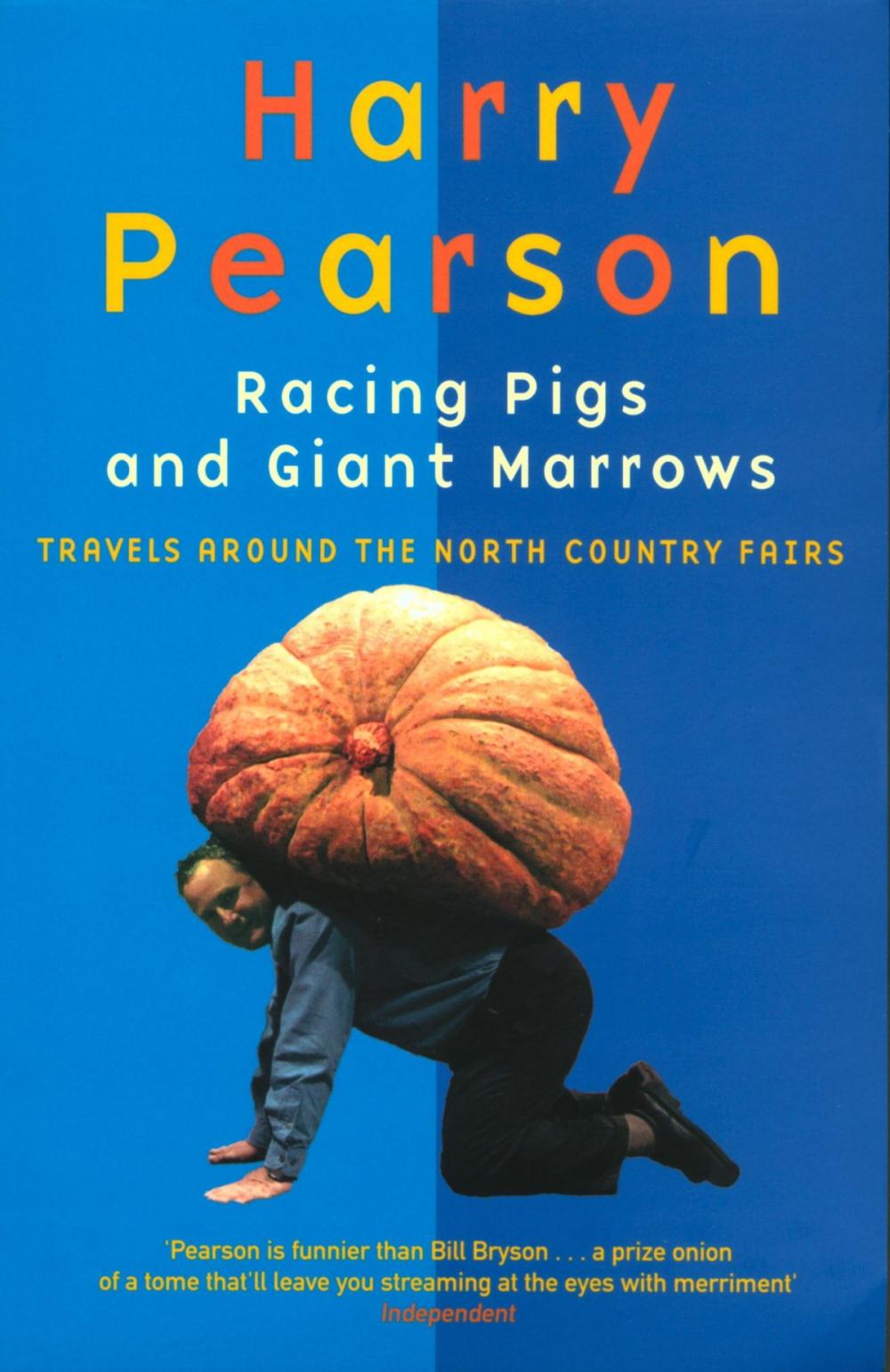 Big bigCover of Racing Pigs And Giant Marrows