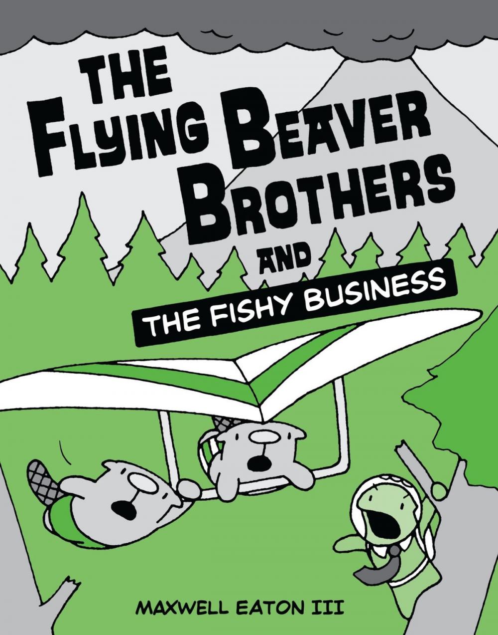 Big bigCover of The Flying Beaver Brothers and the Fishy Business