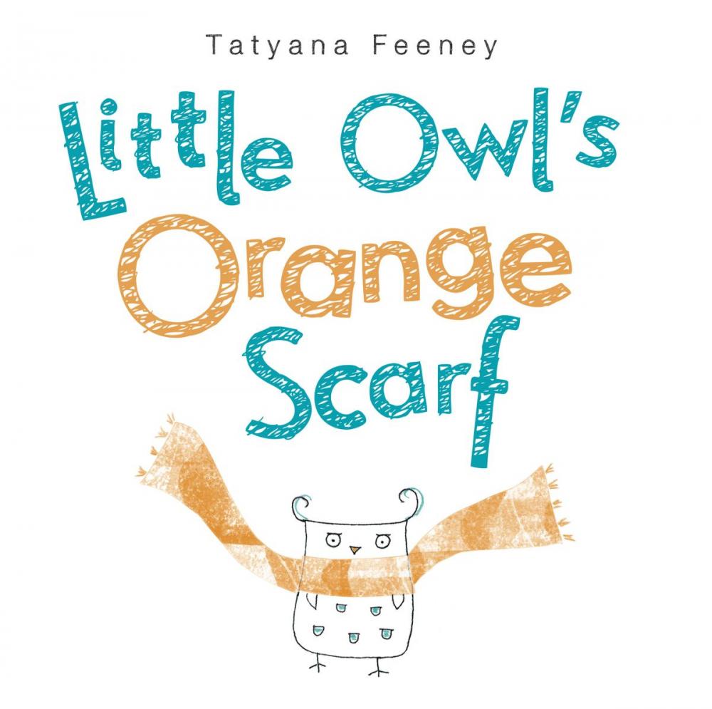 Big bigCover of Little Owl's Orange Scarf