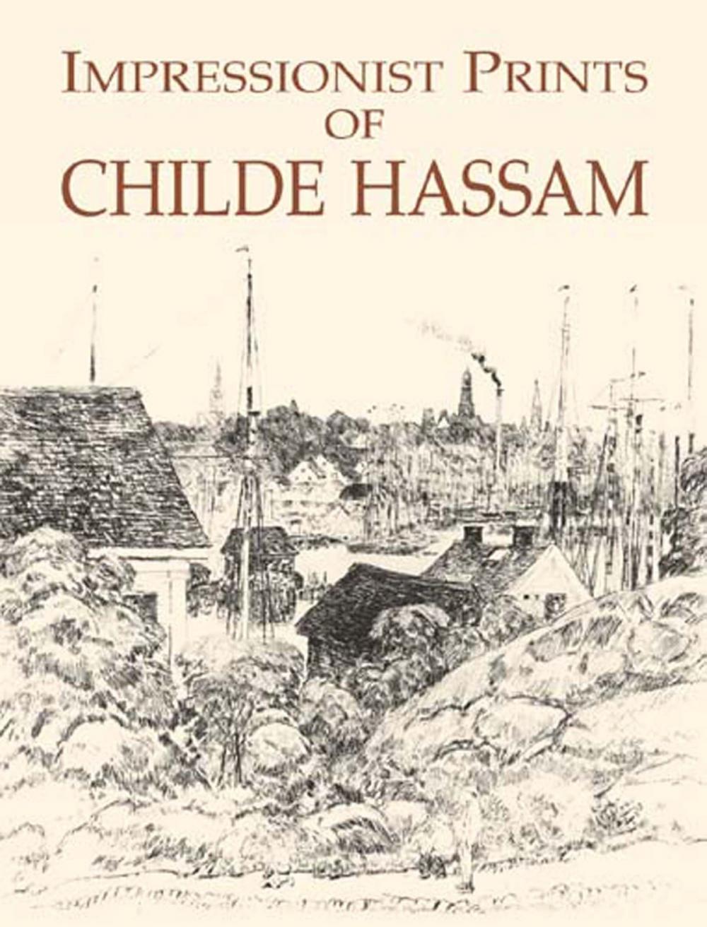 Big bigCover of Impressionist Prints of Childe Hassam