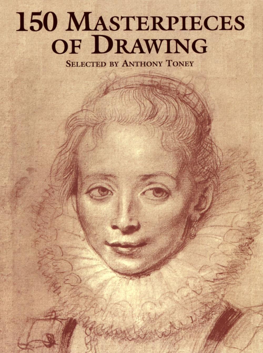 Big bigCover of 150 Masterpieces of Drawing