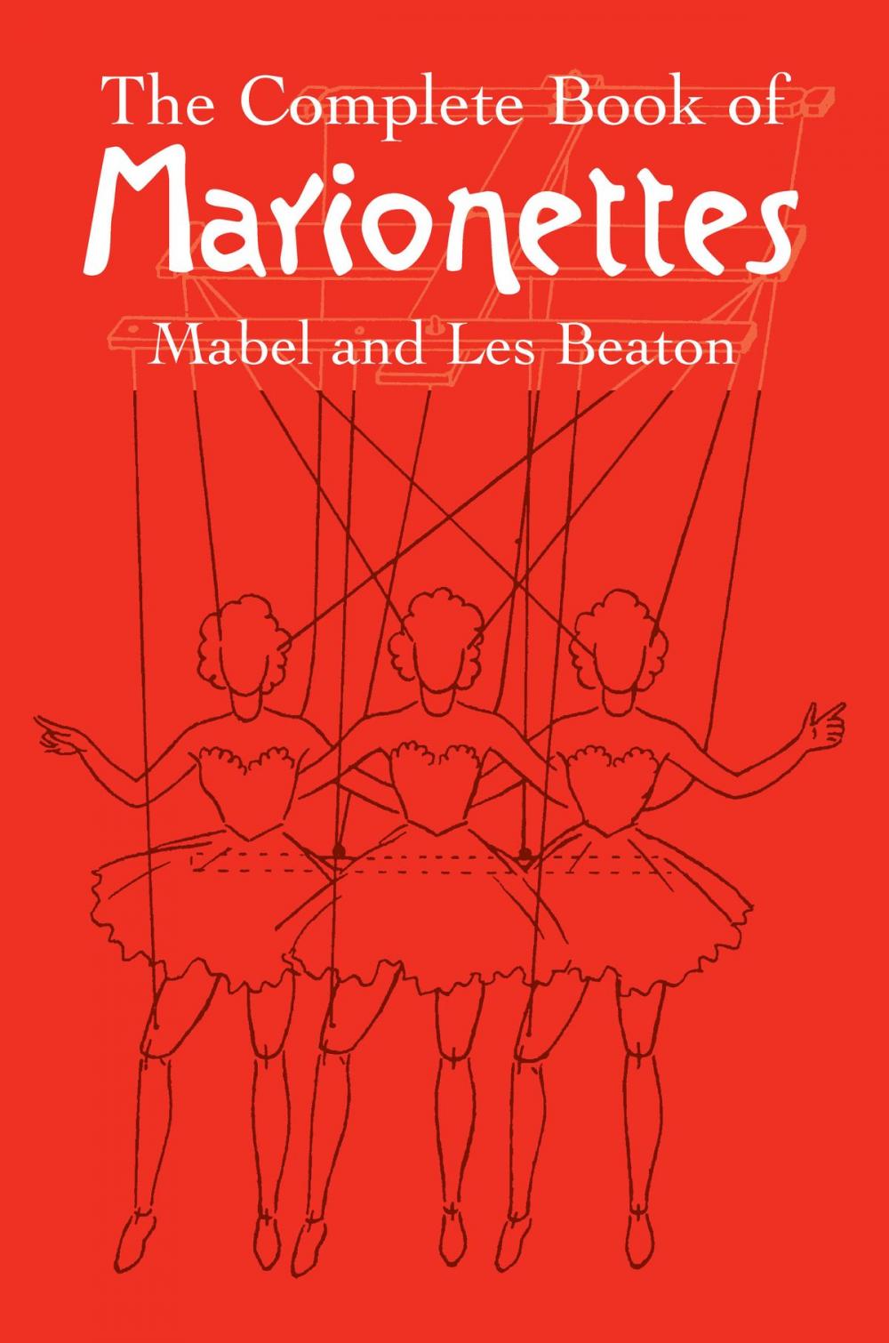 Big bigCover of The Complete Book of Marionettes