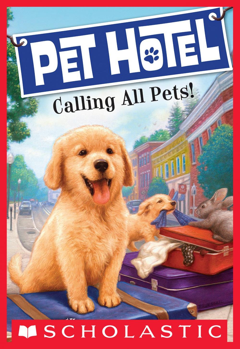 Big bigCover of Pet Hotel #1: Calling All Pets!