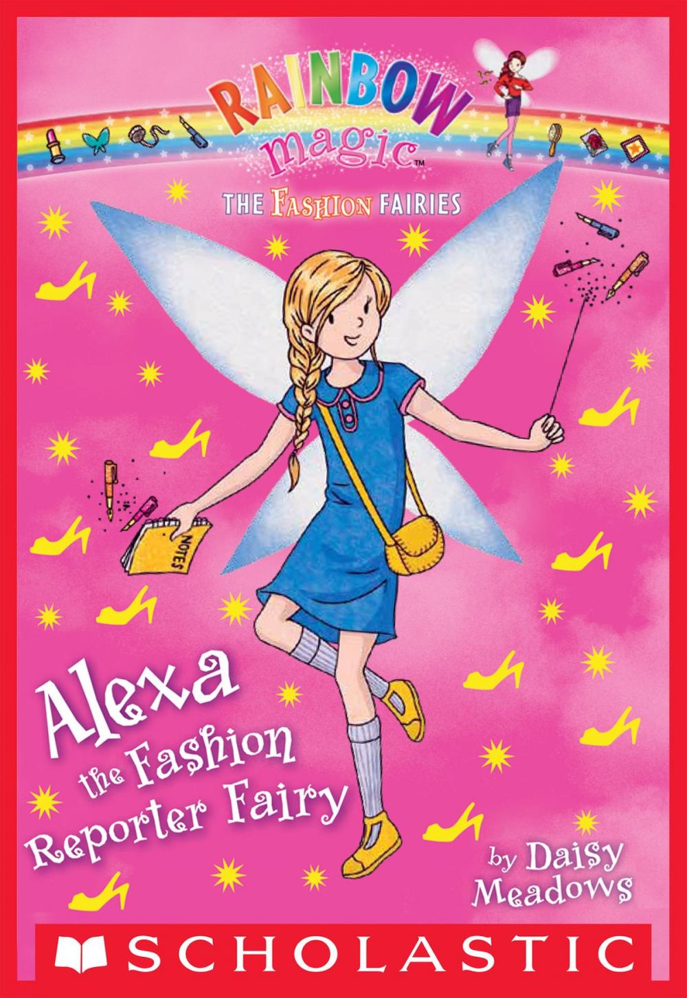 Big bigCover of The Fashion Fairies #4: Alexa the Fashion Editor Fairy