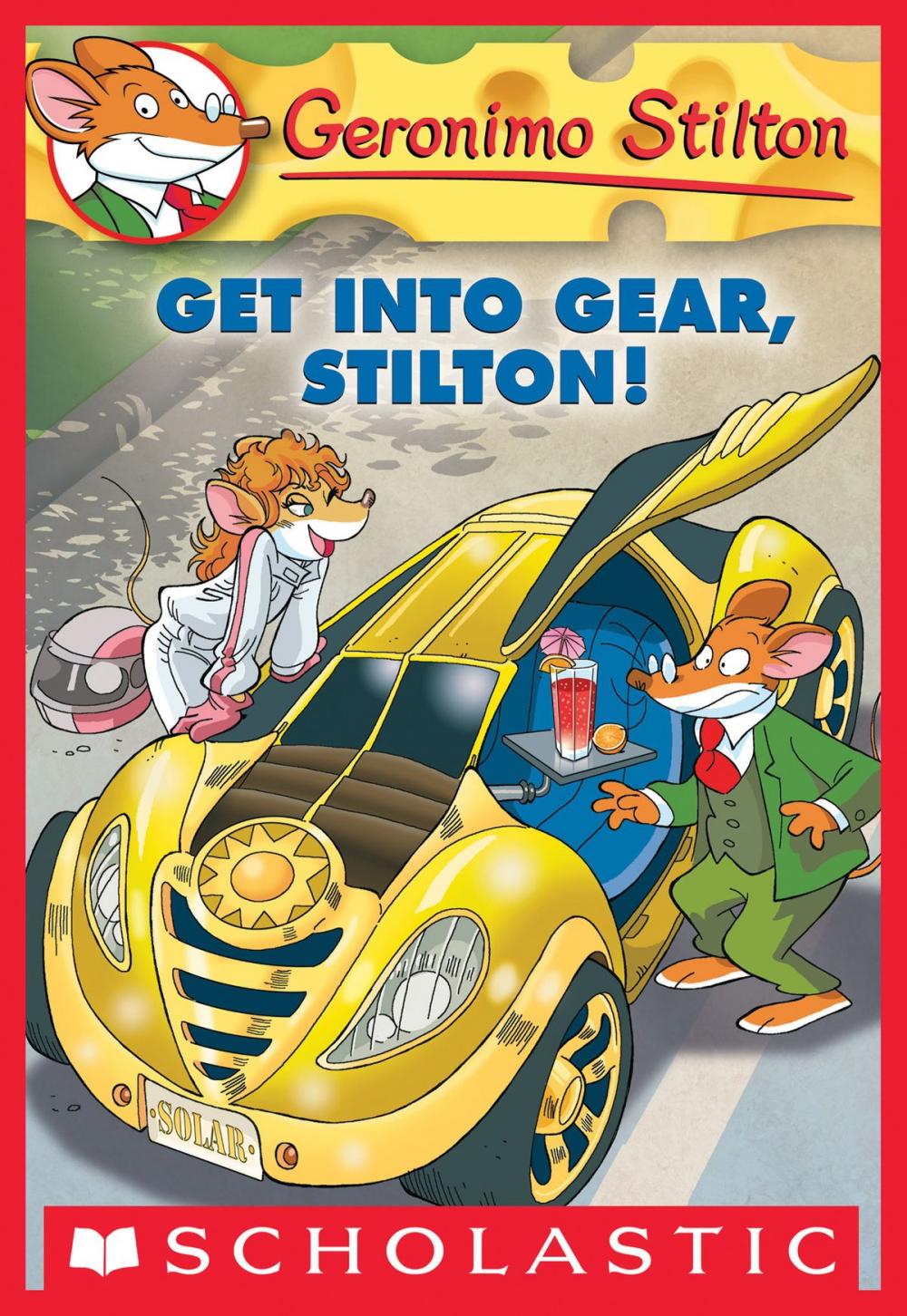 Big bigCover of Geronimo Stilton #54: Get Into Gear, Stilton!