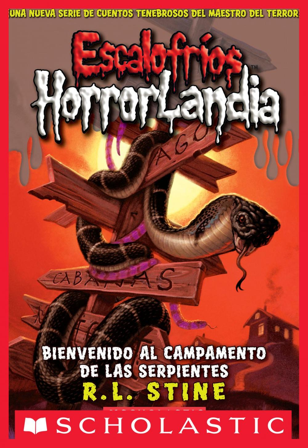 Big bigCover of Escalofríos HorrorLandia #9: Bienvenido al campamento de las serpientes (Welcome to Camp Slither)