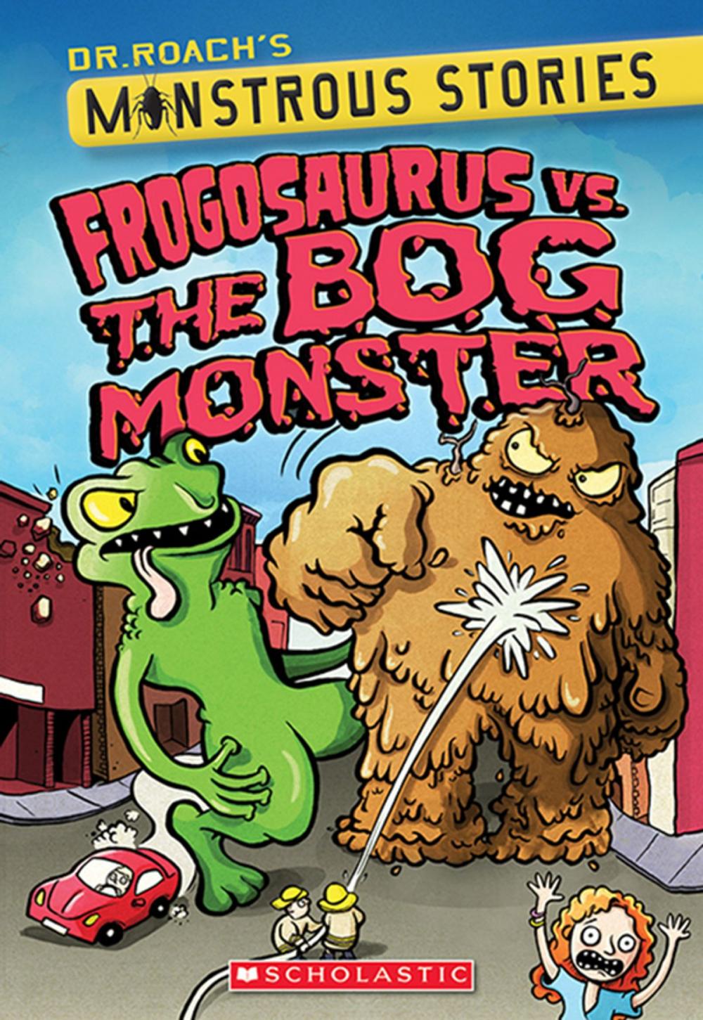 Big bigCover of Monstrous Stories #3: Frogosaurus vs. the Bog Monster