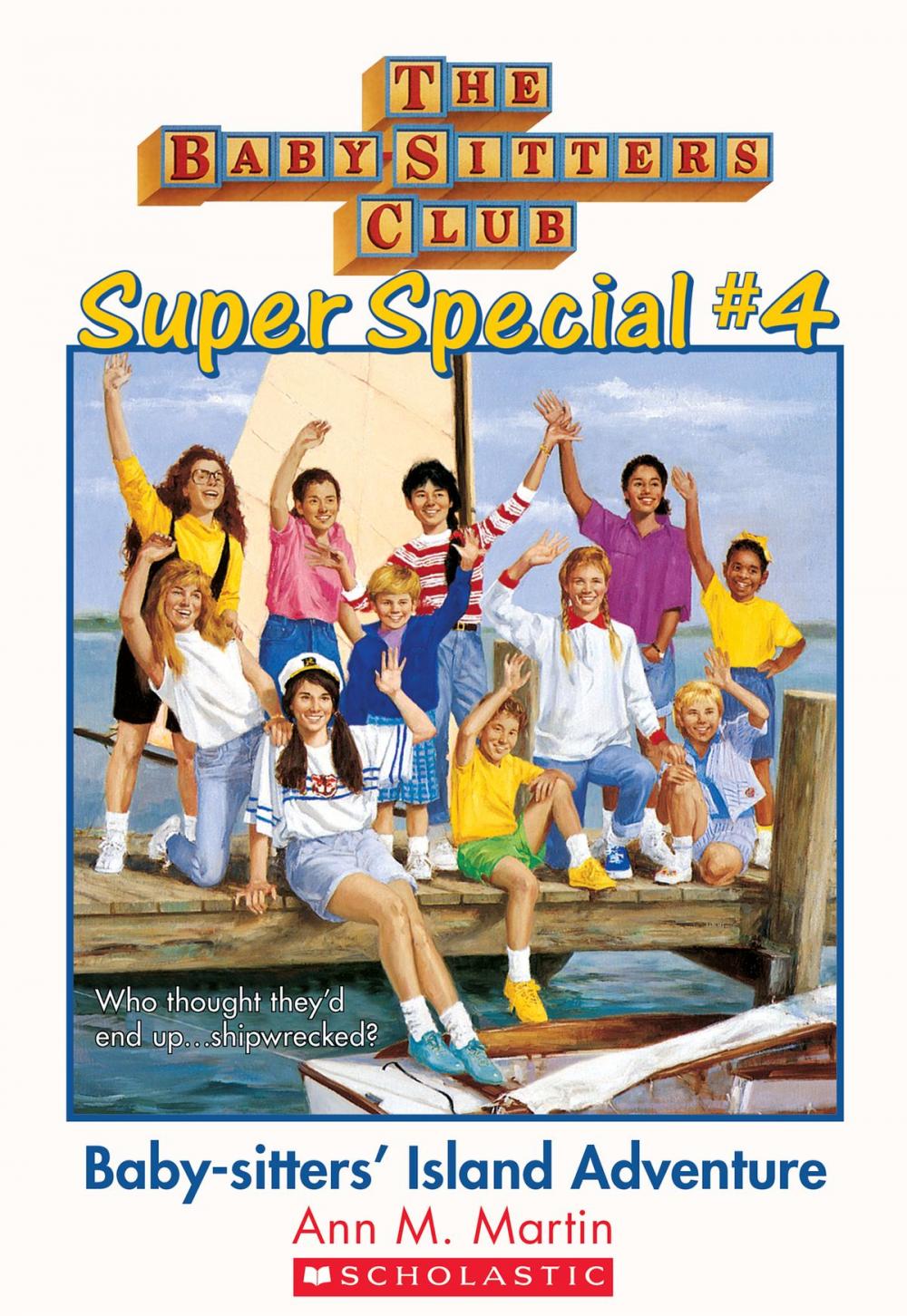 Big bigCover of The Baby-Sitters Club Super Special #4: Baby-Sitters' Island Adventure