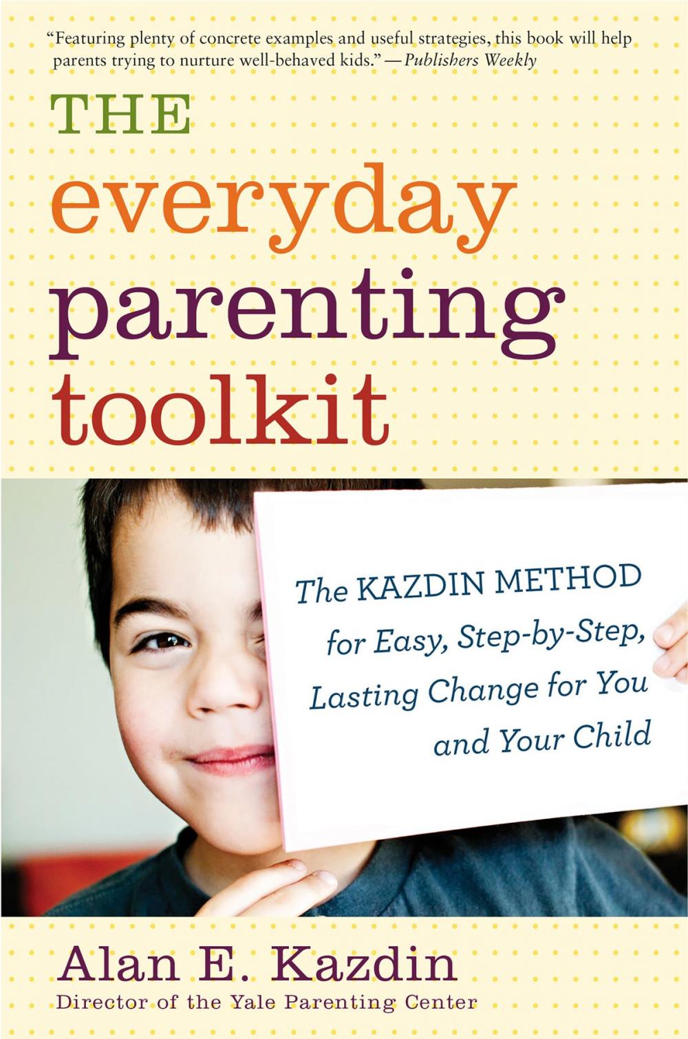 Big bigCover of The Everyday Parenting Toolkit