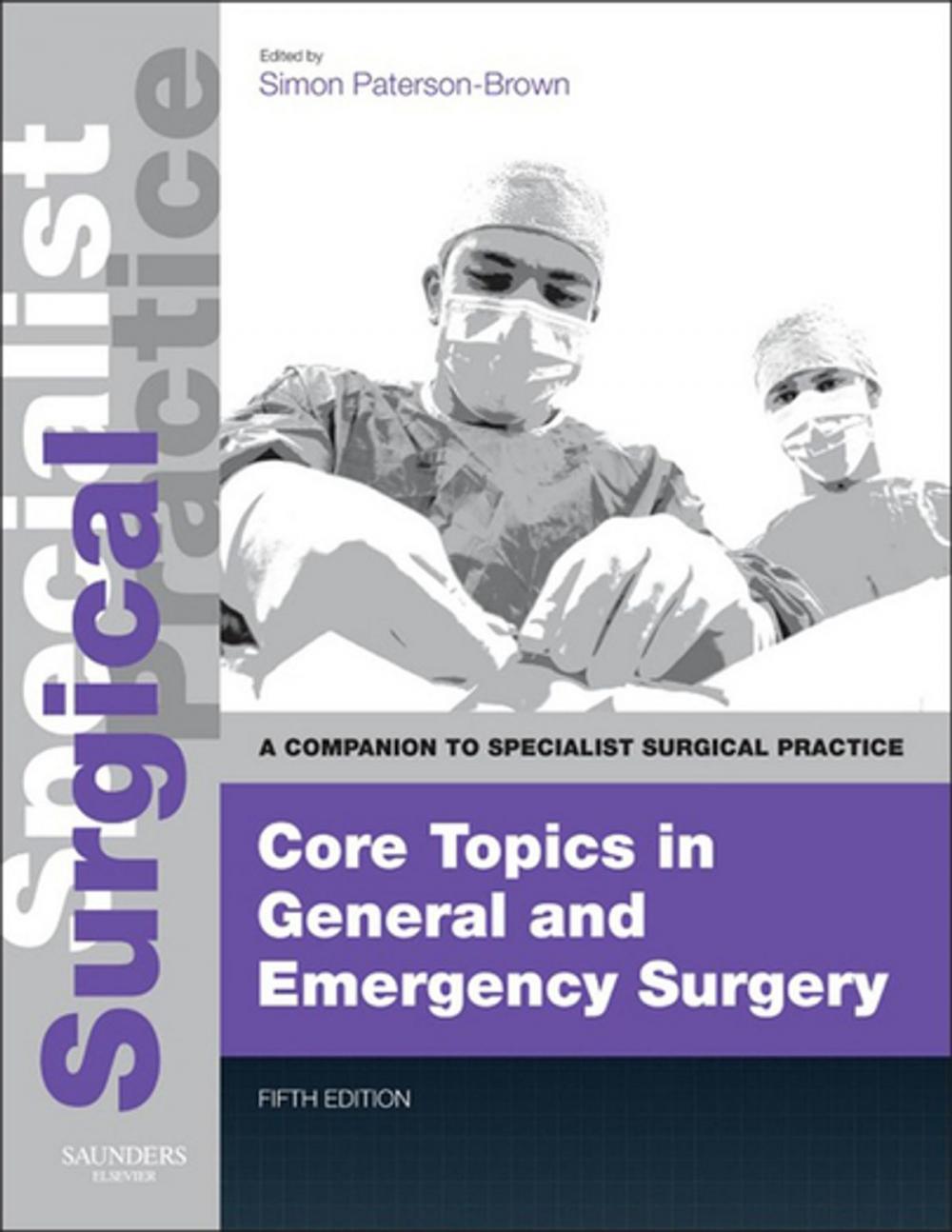 Big bigCover of Core Topics in General & Emergency Surgery E-Book