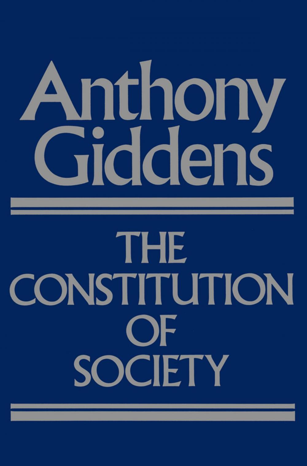 Big bigCover of The Constitution of Society