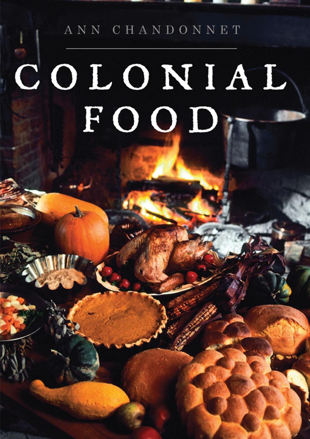 Big bigCover of Colonial Food