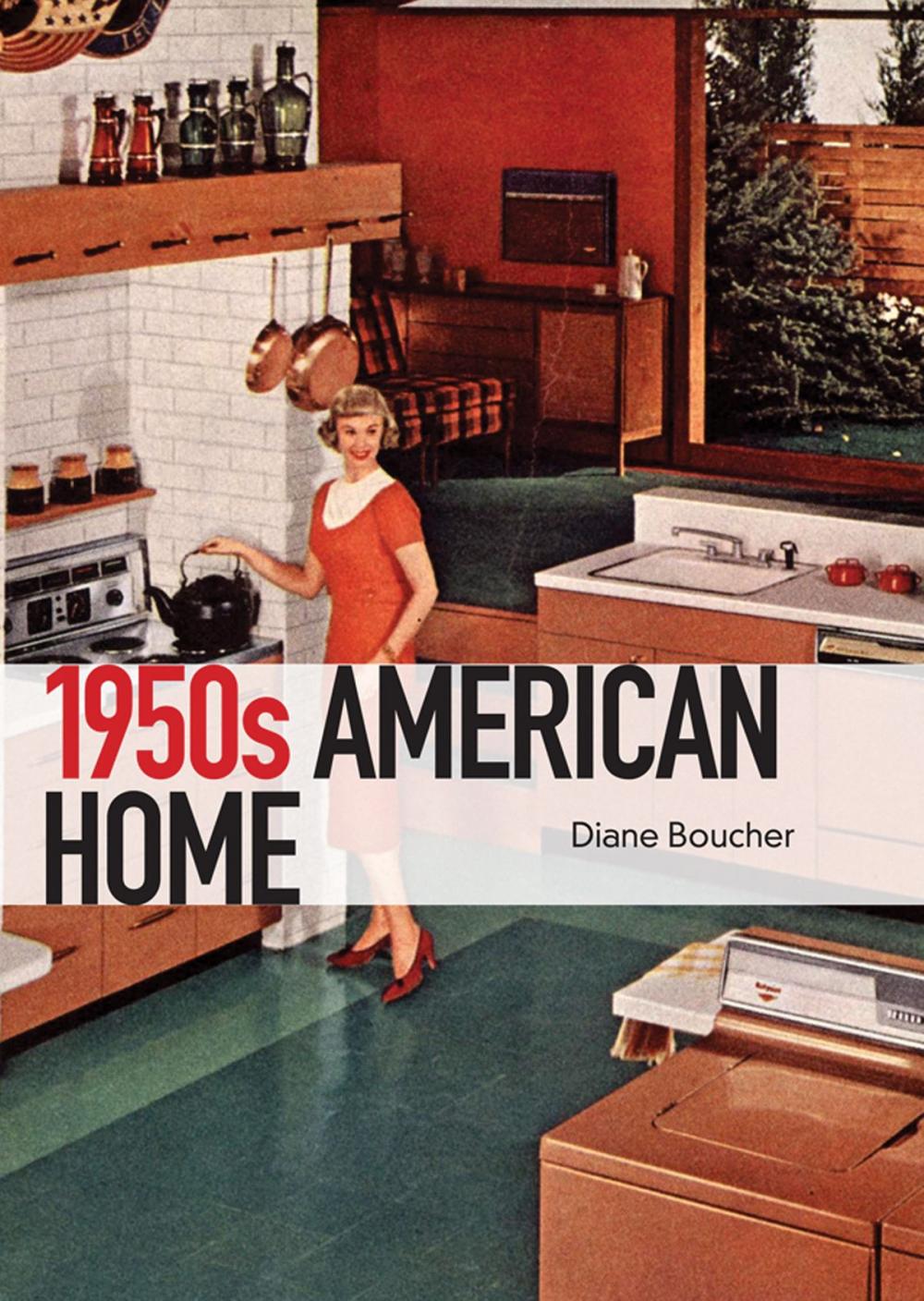 Big bigCover of The 1950s American Home