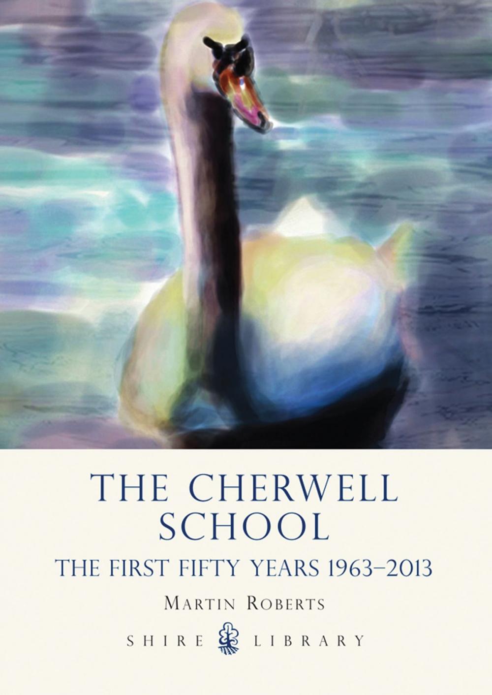 Big bigCover of The Cherwell School