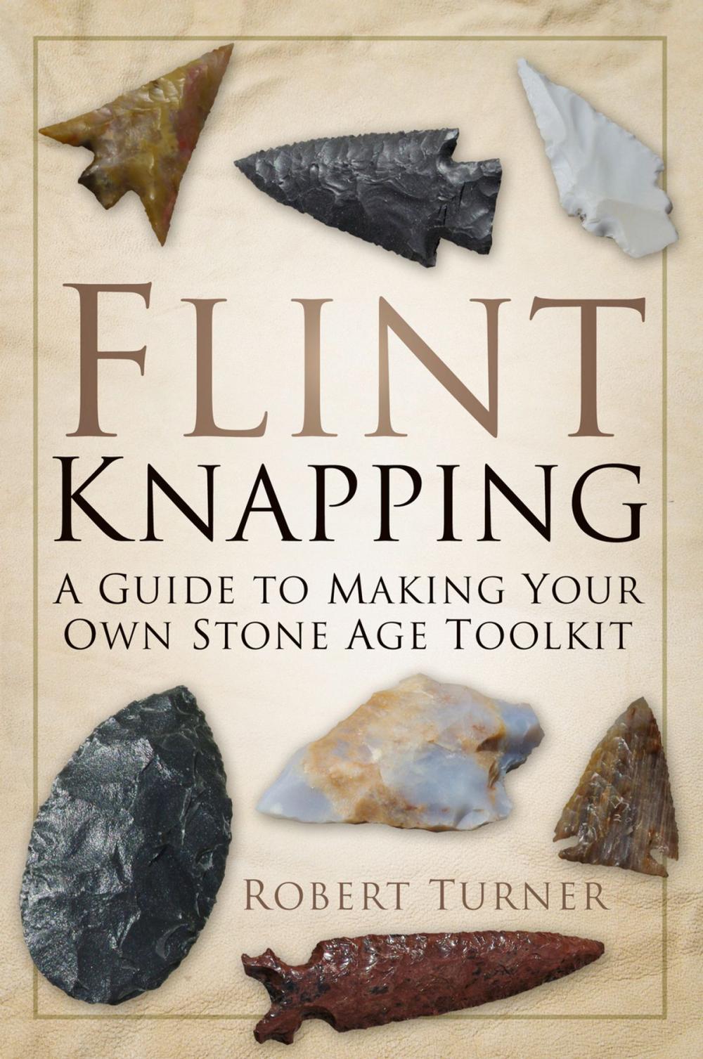 Big bigCover of Flint Knapping