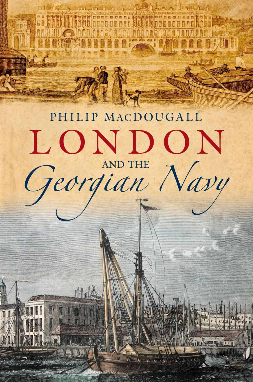 Big bigCover of London and the Georgian Navy