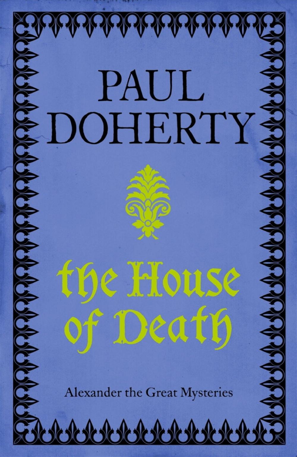 Big bigCover of The House of Death (Telamon Triology, Book 1)