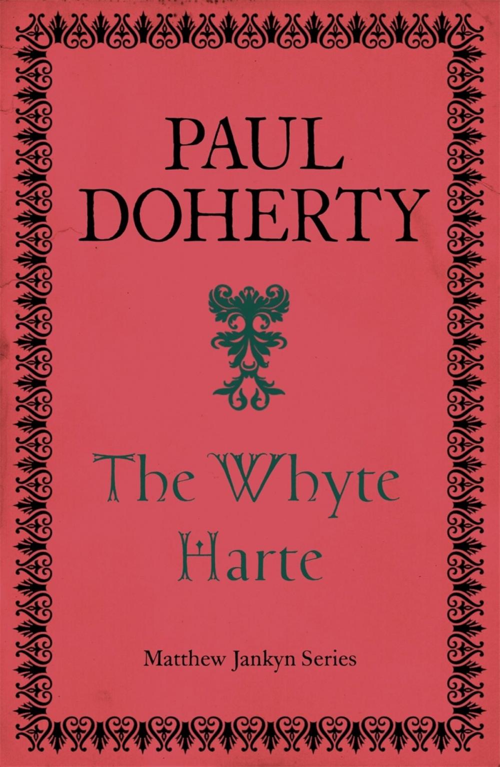 Big bigCover of The Whyte Harte (Matthew Jankyn, Book 1)