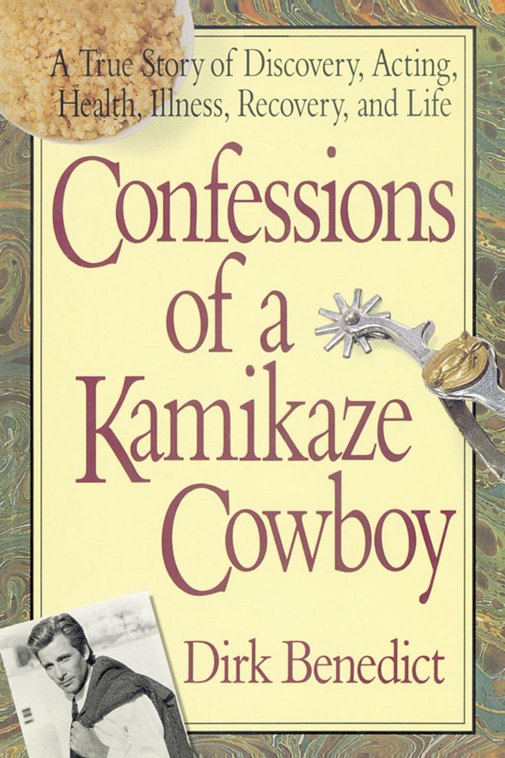 Big bigCover of Confessions of a Kamikaze Cowboy