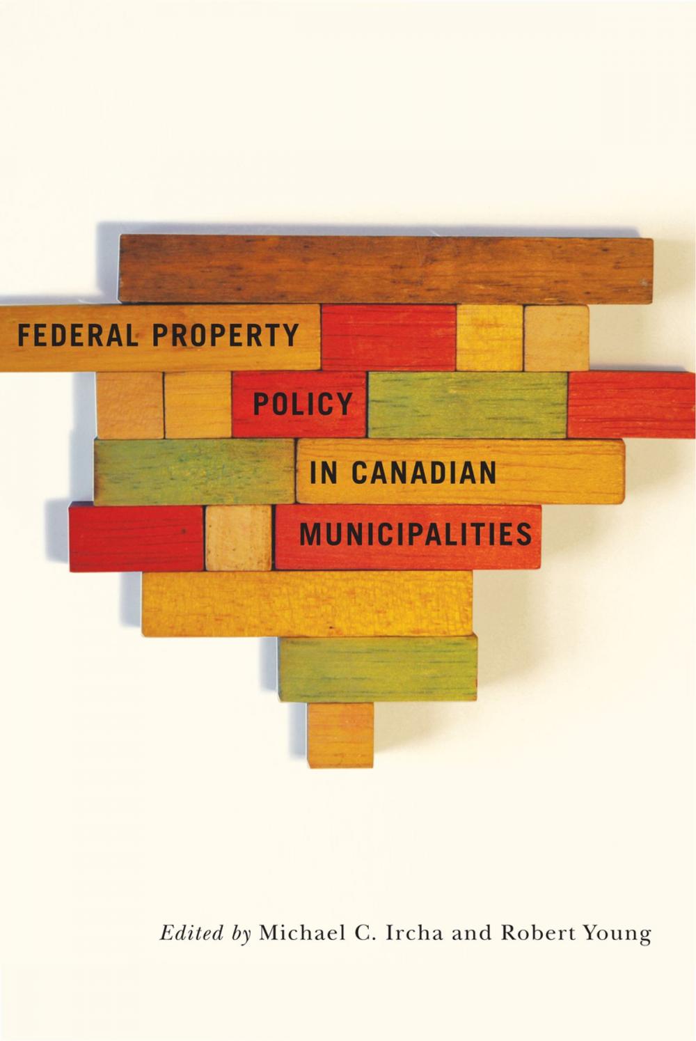 Big bigCover of Federal Property Policy in Canadian Municipalities