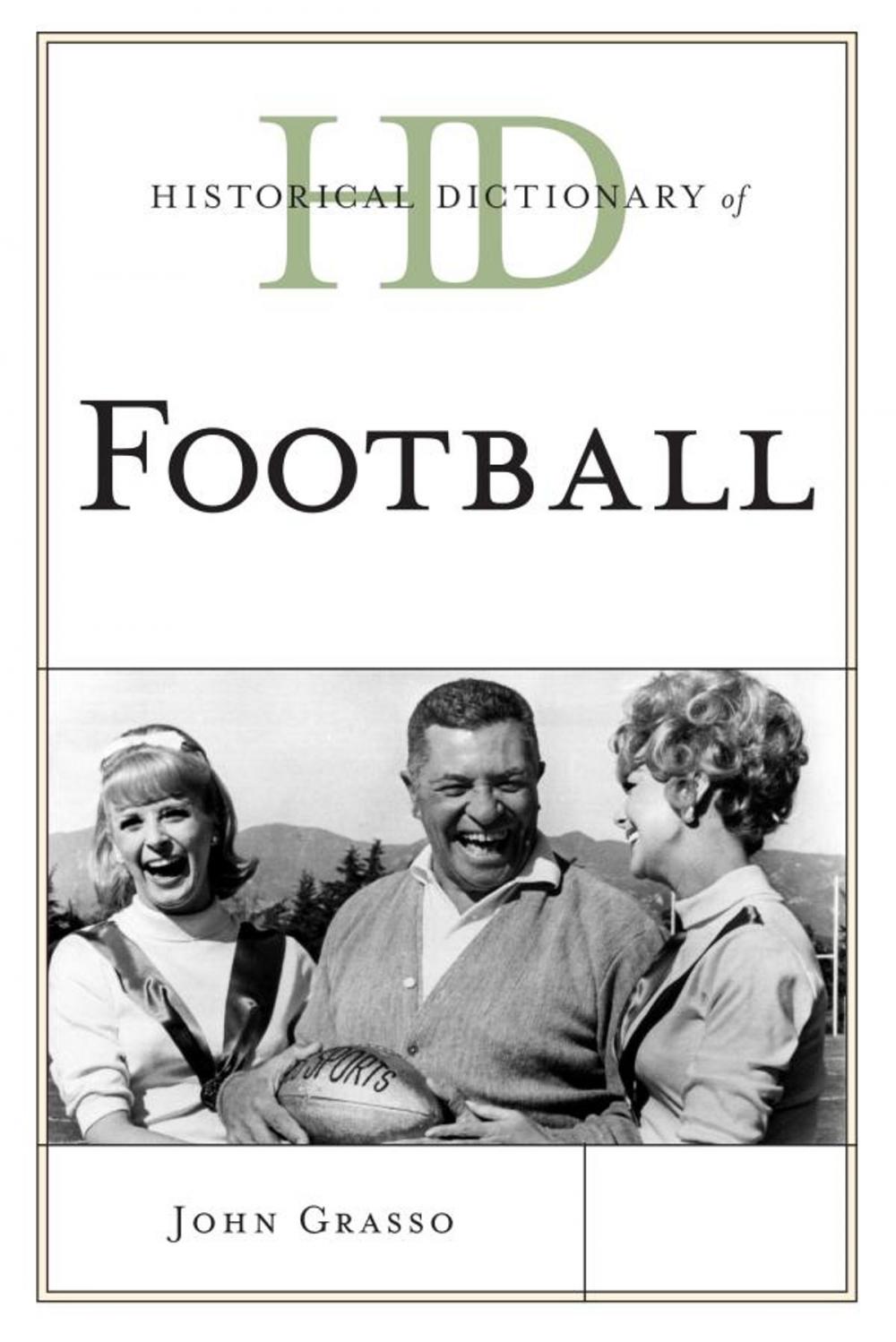 Big bigCover of Historical Dictionary of Football