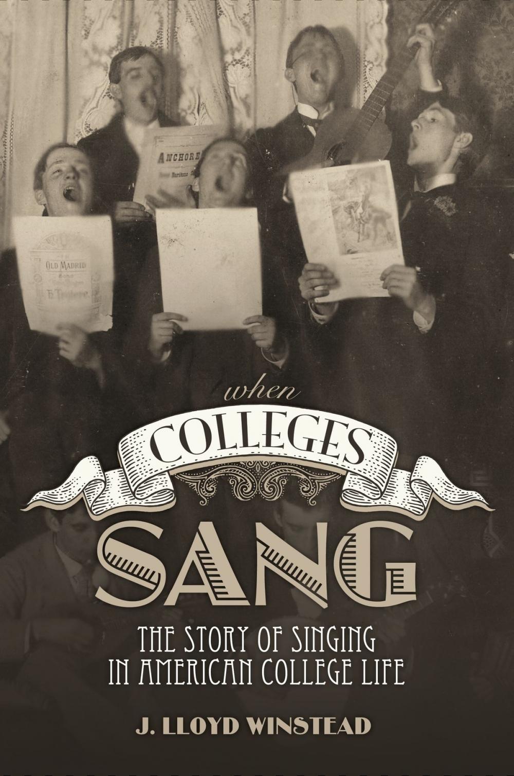 Big bigCover of When Colleges Sang