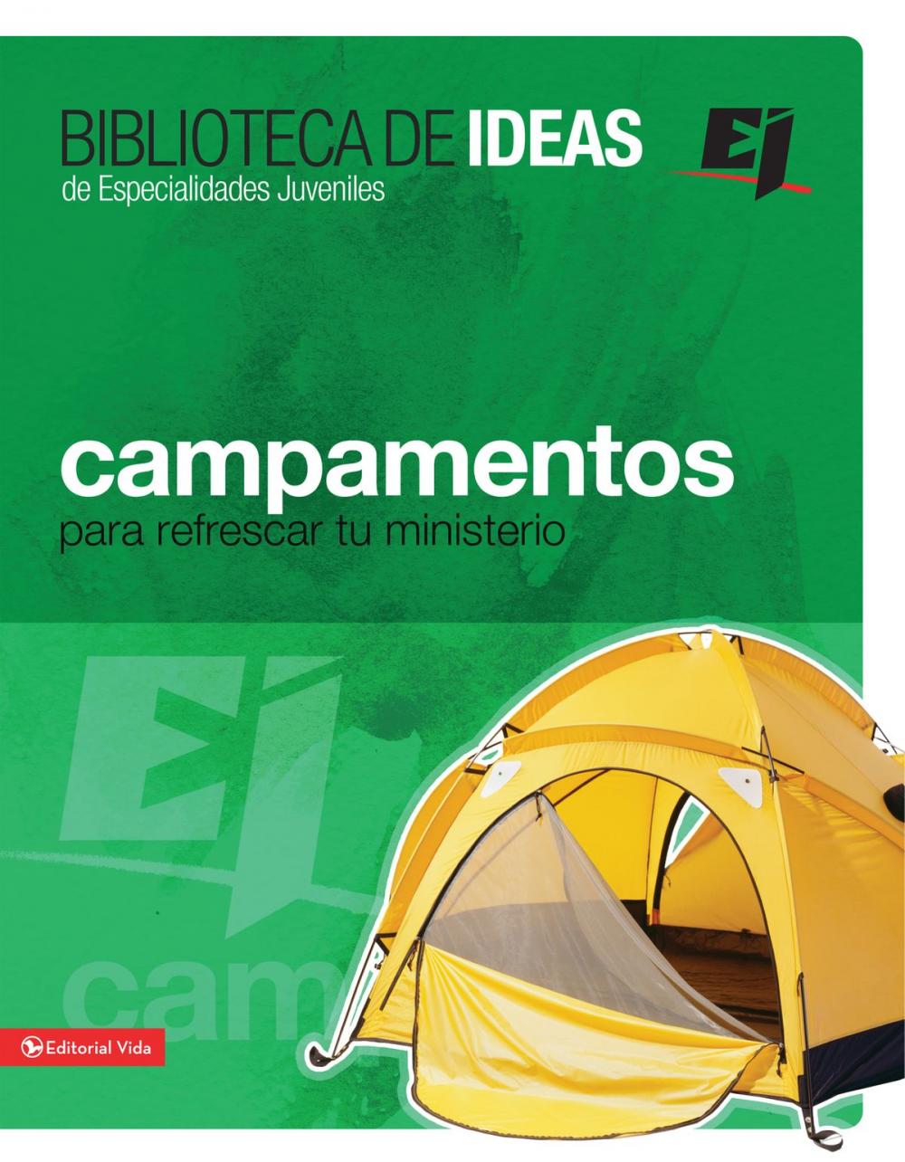 Big bigCover of Biblioteca de ideas: Campamentos