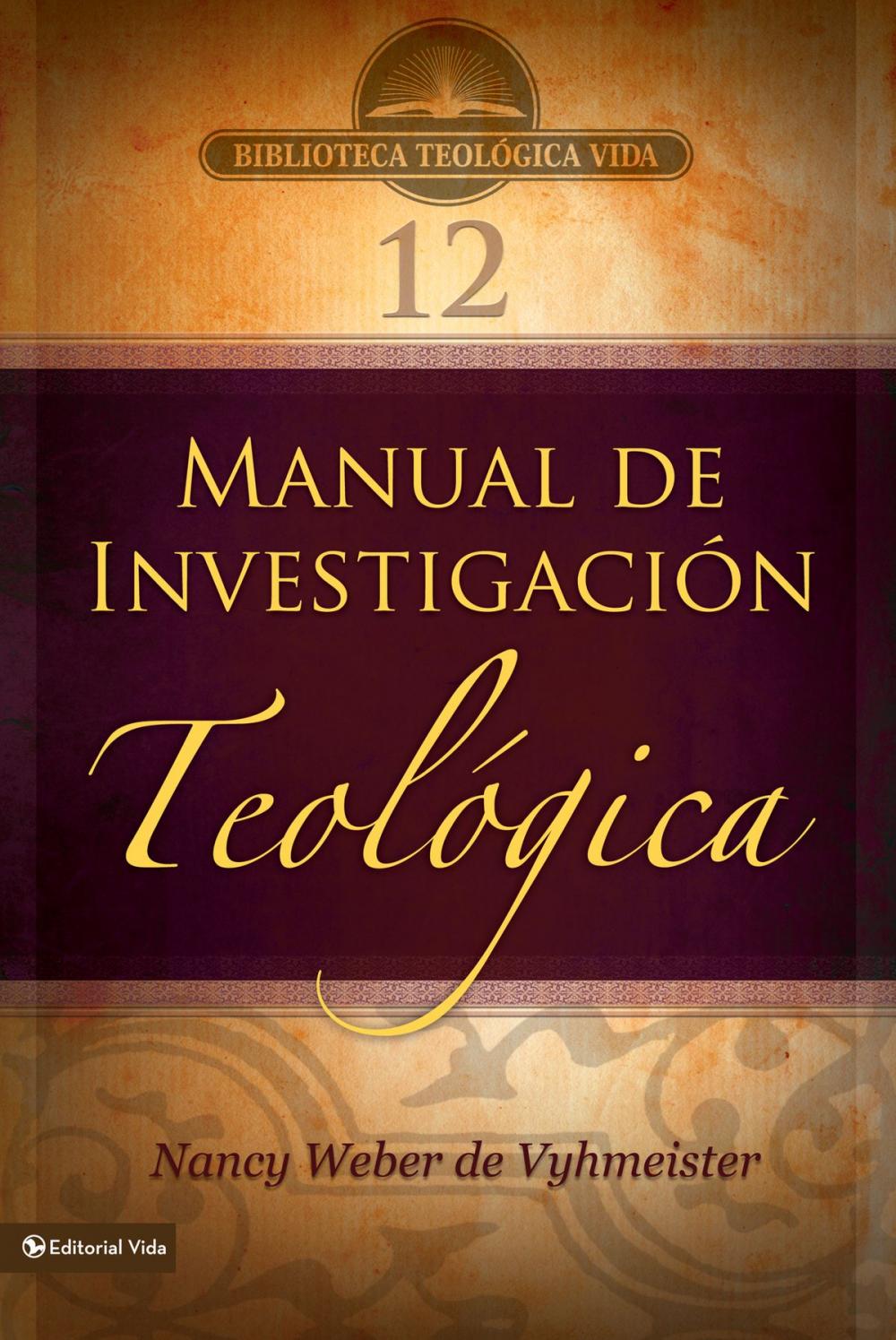 Big bigCover of BTV # 12: Manual de investigación teológica