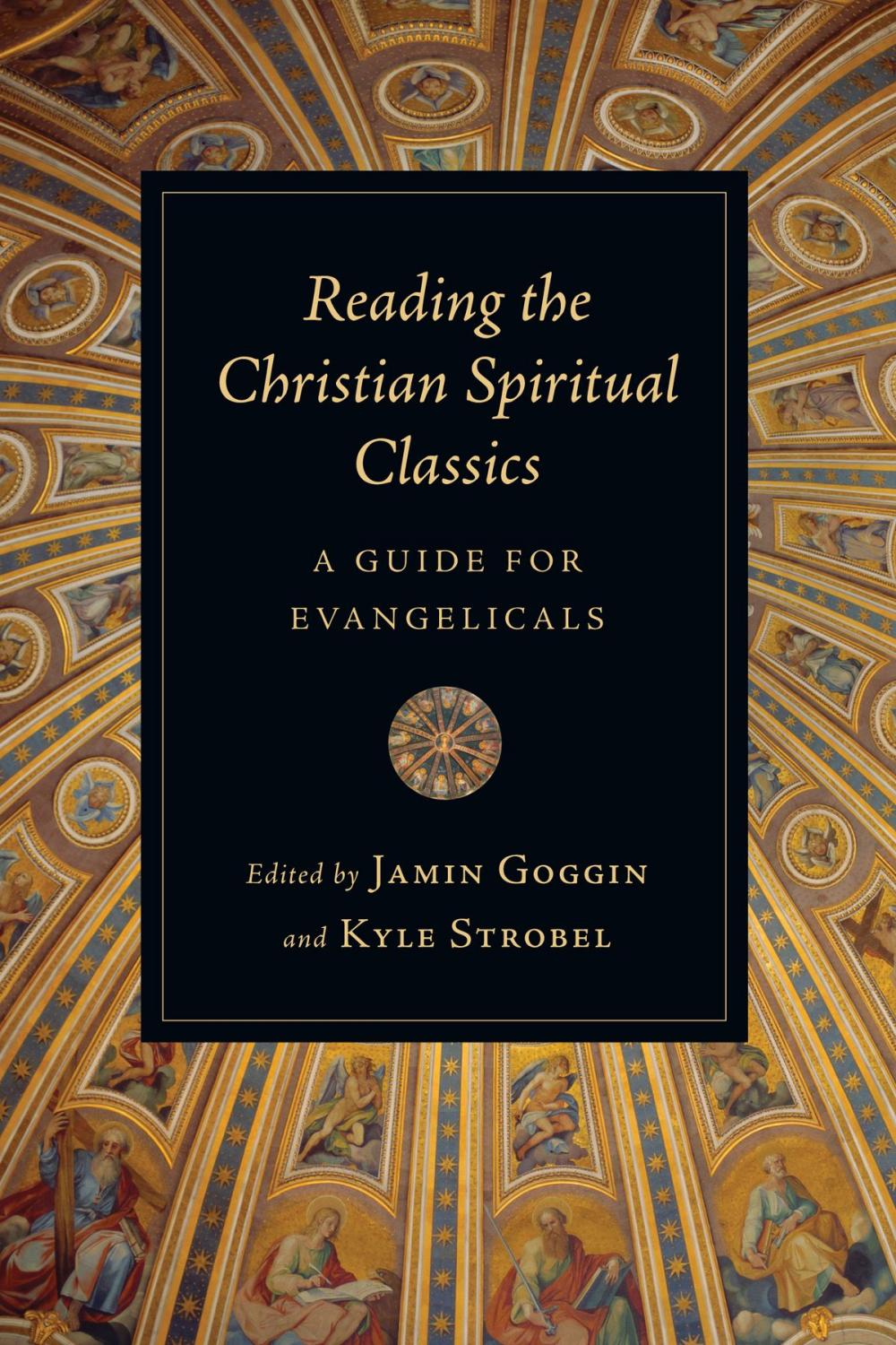 Big bigCover of Reading the Christian Spiritual Classics